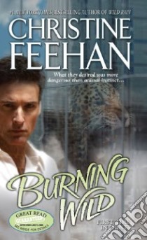 Burning Wild libro in lingua di Feehan Christine