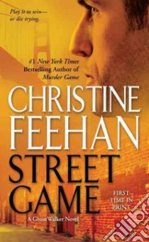 Street Game libro in lingua di Feehan Christine
