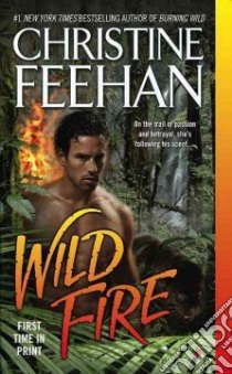 Wild Fire libro in lingua di Feehan Christine
