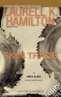 Skin Trade libro in lingua di Hamilton Laurell K.