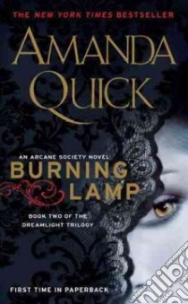 Burning Lamp libro in lingua di Quick Amanda