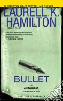Bullet libro in lingua di Hamilton Laurell K.