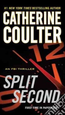 Split Second libro in lingua di Coulter Catherine