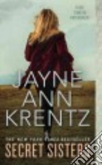 Secret Sisters libro in lingua di Krentz Jayne Ann