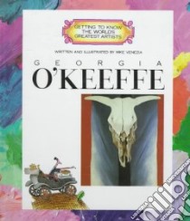Georgia O'Keeffe libro in lingua di Venezia Mike