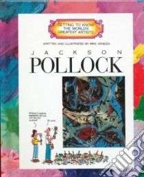 Jackson Pollock libro in lingua di Venezia Mike, Pollock Jackson