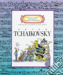 Peter Tchaikovsky libro in lingua di Venezia Mike