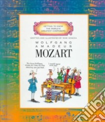 Wolfgang Amadeus Mozart libro in lingua di Venezia Mike