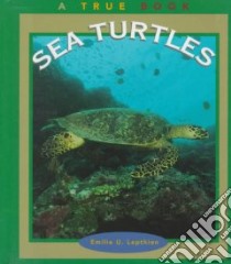 Sea Turtles libro in lingua di Lepthien Emilie U.
