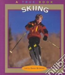 Skiing libro in lingua di Brimner Larry Dane