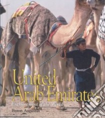 United Arab Emirates libro in lingua di Augustin Byron