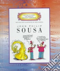 John Philip Sousa libro in lingua di Venezia Mike