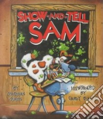 Show-And-Tell Sam libro in lingua di Simon Charnan, Bialke Gary (ILT)