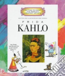 Frida Kahlo libro in lingua di Venezia Mike