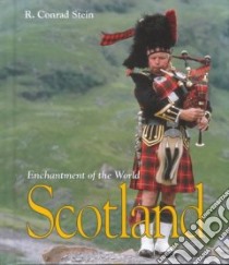 Scotland libro in lingua di Stein R. Conrad