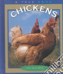 Chickens libro in lingua di Miller Sara Swan