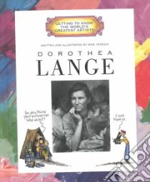 Dorothea Lange libro in lingua di Venezia Mike