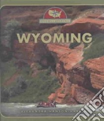 Wyoming libro in lingua di Hanson-Harding Alexandra