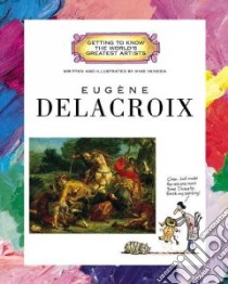 Eugene Delacroix libro in lingua di Venezia Mike, Venezia Mike (ILT)