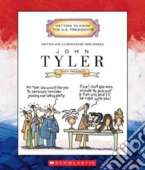 John Tyler libro in lingua di Venezia Mike
