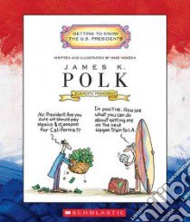James K. Polk libro in lingua di Venezia Mike