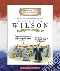 Woodrow Wilson libro in lingua di Venezia Mike