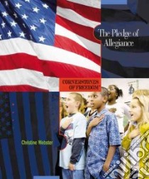 The Pledge of Allegiance libro in lingua di Webster Christine