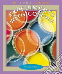Experiments With Colors libro in lingua di Tocci Salvatore