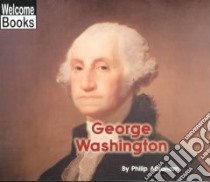 George Washington libro in lingua di Abraham Philip