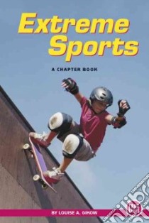Extreme Sports libro in lingua di Gikow Louise