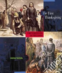 The First Thanksgiving libro in lingua di Santella Andrew