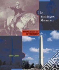 The Washington Monument libro in lingua di Landau Elaine
