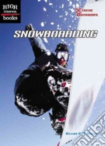 Snowboarding libro in lingua di Brown Gillian