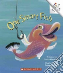 One Smart Fish libro in lingua di Manivong Laura, Beaky Suzanne (ILT)