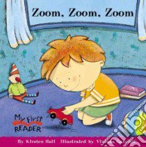 Zoom, Zoom, Zoom libro in lingua di Hall Kirsten, Garofoli Viviana (ILT)