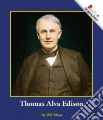 Thomas Alva Edison libro in lingua di Mara Wil