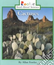 Cactuses libro in lingua di Fowler Allan