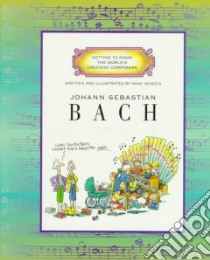 Johann Sebastian Bach libro in lingua di Venezia Mike