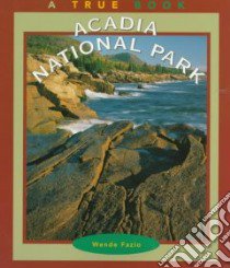 Acadia National Park libro in lingua di Fazio Wende