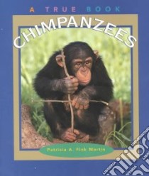 Chimpanzees libro in lingua di Martin Patricia A. Fink