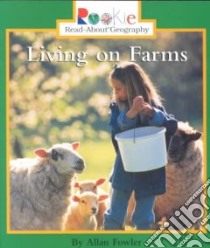 Living on Farms libro in lingua di Fowler Allan