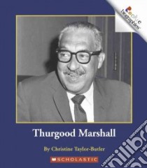 Thurgood Marshall libro in lingua di Taylor-Butler Christine