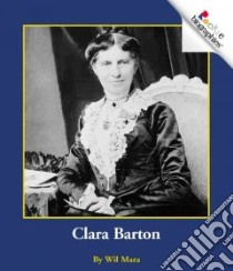Clara Barton libro in lingua di Mara Wil