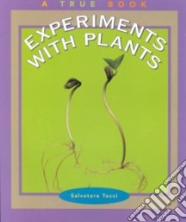 Experiments With Plants libro in lingua di Tocci Salvatore