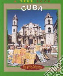 Cuba libro in lingua di Petersen Christine, Petersen David