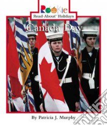 Canada Day libro in lingua di Murphy Patricia J.