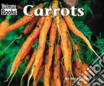 Carrots libro in lingua di Snyder Inez
