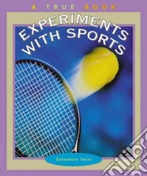 Experiments With Sports libro in lingua di Tocci Salvatore