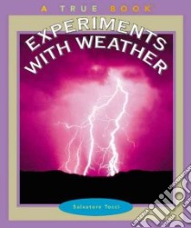 Experiments With Weather libro in lingua di Tocci Salvatore