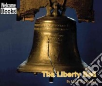 The Liberty Bell libro in lingua di Douglas Lloyd G.
